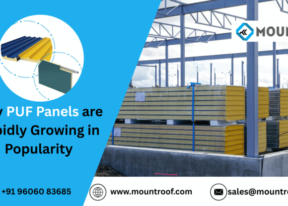 Why PUF Panels Are Rapidly Growing in Popularity – A Mount Roofing & Structures Insight