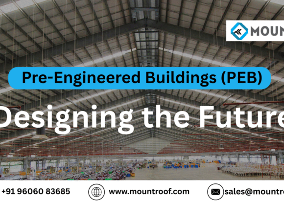 Designing the Future: The Innovative Potential of Pre-Engineered Buildings (PEB)