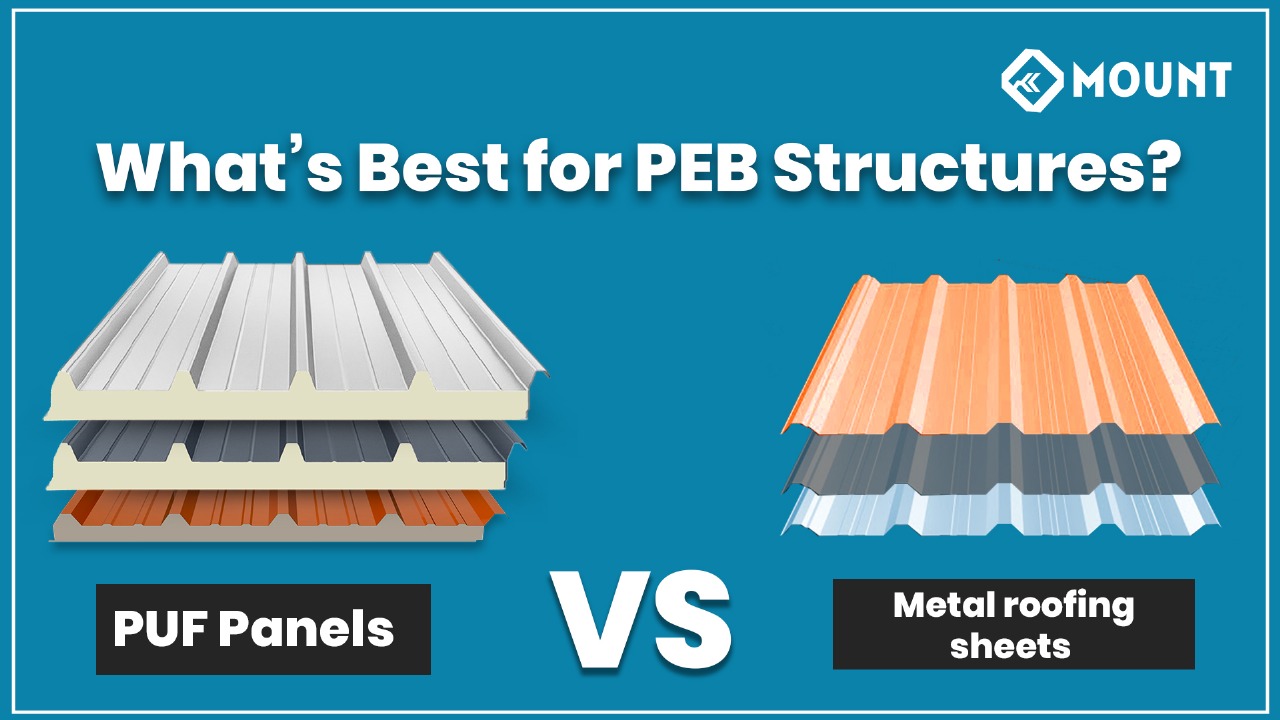 PUF panels VS metal roofing sheets