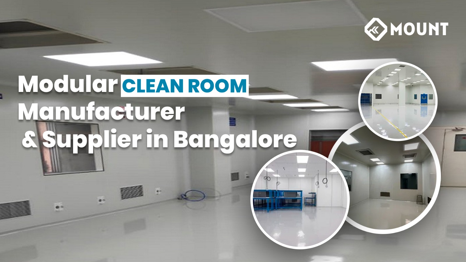 Modular Clean Room Manufacturer & Supplier in Bangalore